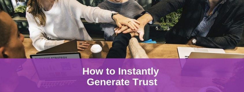 Generate Trust