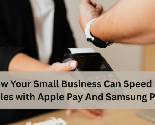 Customer making a contactless payment using a smartwatch while a cashier holds a card reader, with text overlay about speeding up sales with Apple Pay and Samsung Pay