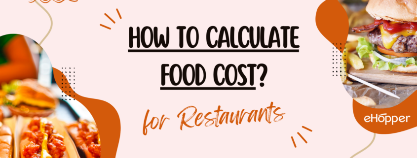 How to Calculate Restaurant Food Cost Using POS