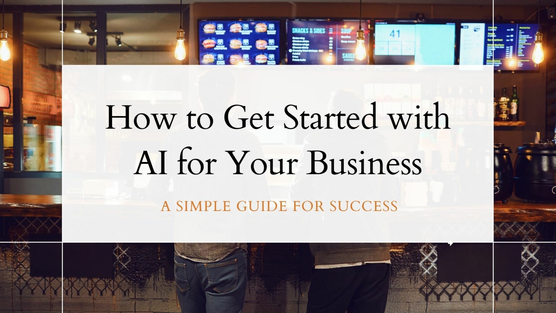 AI for Your Business is here. Learn how to get started