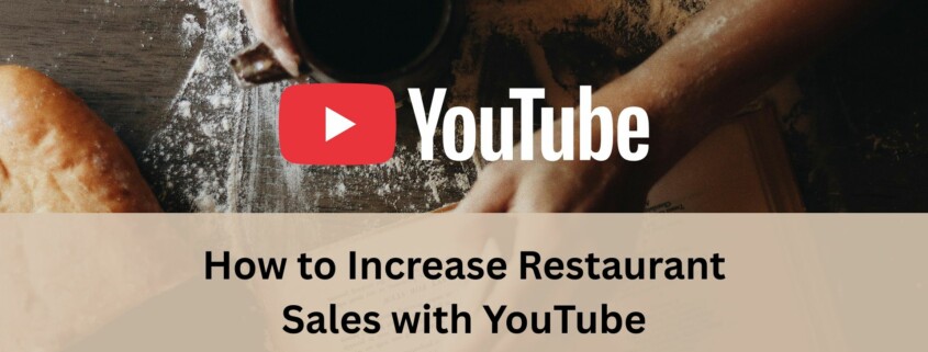 A person working with dough on a floured surface with an open cookbook nearby, featuring a large YouTube logo and the text “How to Increase Restaurant Sales with YouTube”