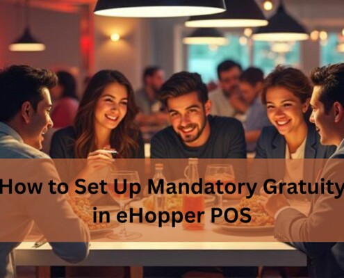 Group of friends dining at a restaurant table, illustrating mandatory gratuity setup in eHopper POS.