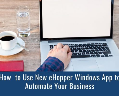 How to Use New eHopper Windows POS App to Automate your Business