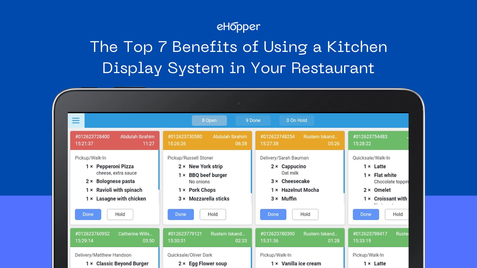 The Top 7 Benefits Of Using A Kitchen Display System In Your Restaurant 