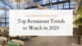 Top Restaurant Trends to Watch with restaurant on the background