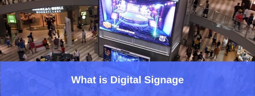 what-is-digital-signage-2019-beginners-guide