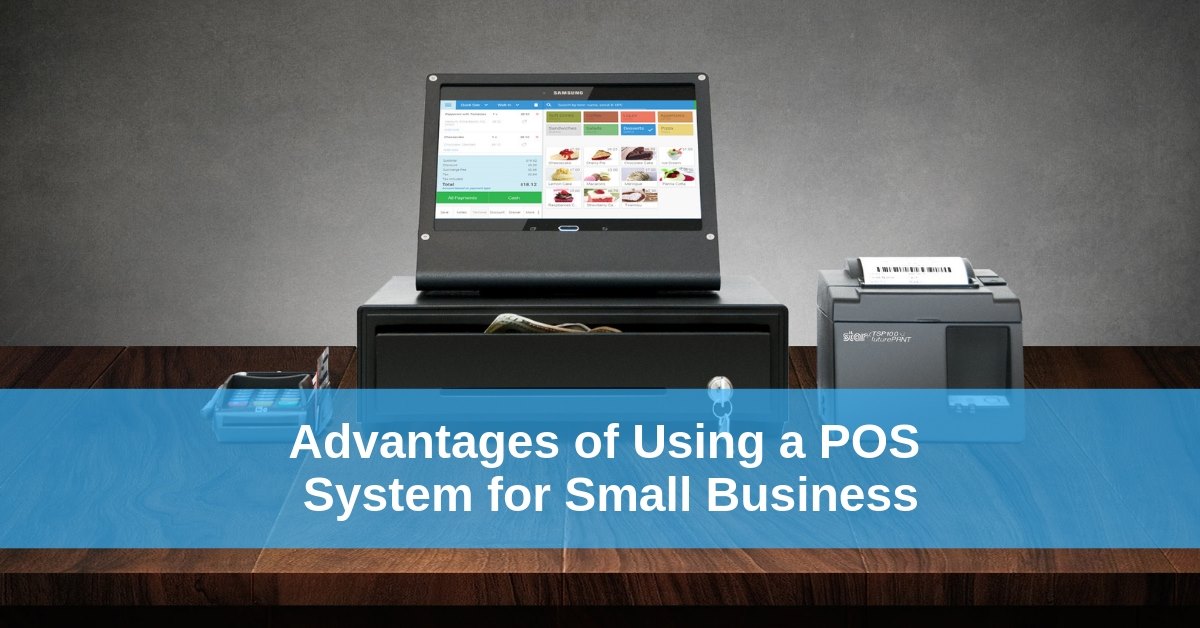 advantages of point of sale system
