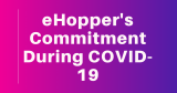 eHopper's Commitment During COVID-19. Receive Complimentary Online Ordering Product.
