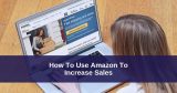 Increase Sale on Amazon